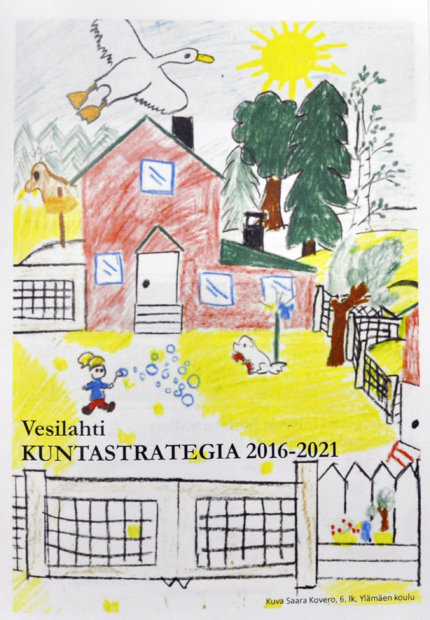 Vesilahden kuntastrategian kuvitus on koululaisten käsialaa. KAnsikuvan on taiteillut kuudesluokkalainen Saara Kovero Ylämäen koulusta. 